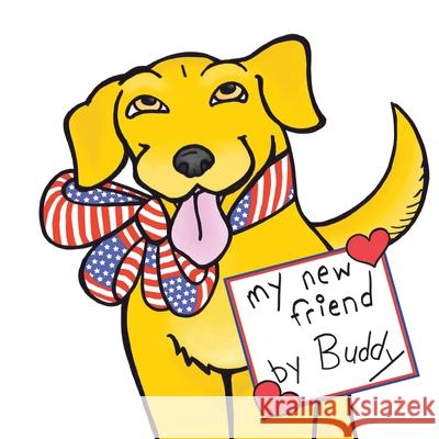 My New Friend by Buddy Sarah Cary 9781665556484 Authorhouse - książka