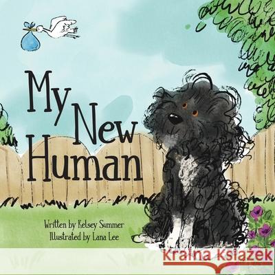 My New Human Kelsey Summer, Lana Lee 9781639881000 Atmosphere Press - książka