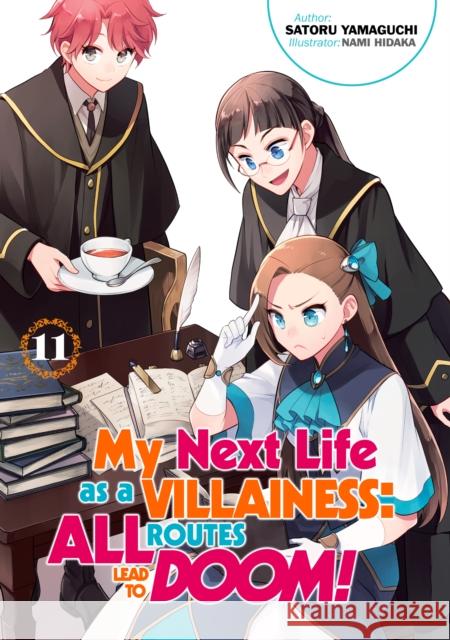 My Next Life as a Villainess: All Routes Lead to Doom! Volume 11 Satoru Yamaguchi Nami Hidaka Marco Godano 9781718366701 J-Novel Club - książka