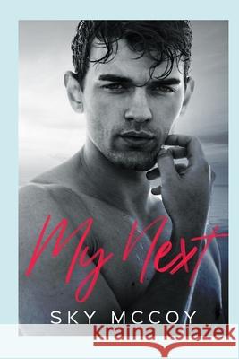 My Next (Surrender Series): Book 2 M/M Romance Sky McCoy 9798516252358 Independently Published - książka