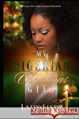 My Nigerian Christmas Gift Maria Harrison Lady Lissa 9781792987229 Independently Published - książka