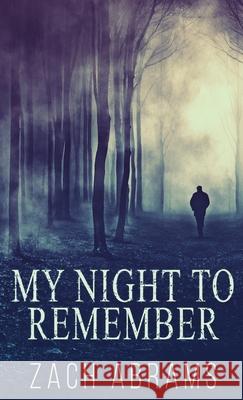 My Night To Remember Zach Abrams 9784824122544 Next Chapter - książka