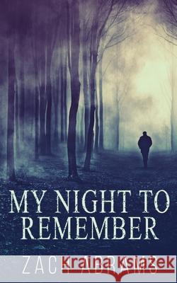 My Night To Remember Zach Abrams 9784824122568 Next Chapter - książka