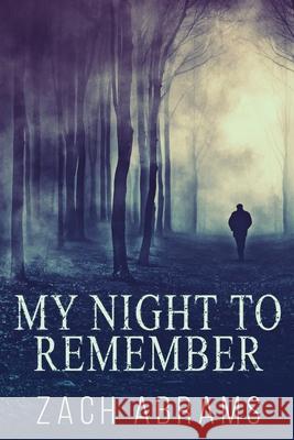 My Night To Remember Zach Abrams 9784824122582 Next Chapter - książka