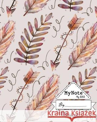 My Note My Idea: 8 x 10, 110 pages Journals, Mimic 9781974254835 Createspace Independent Publishing Platform - książka