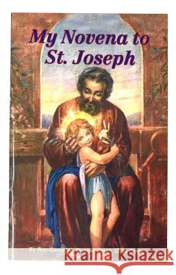 My Novena to St Joseph Daniel M. Quackenbush 9780899421933 Catholic Book Publishing Company - książka