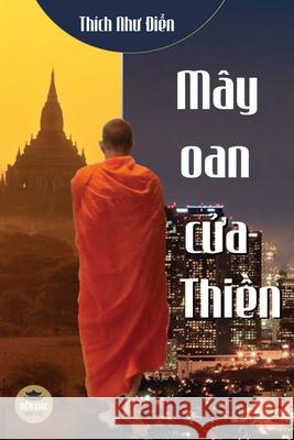 Mây oan cửa Thiền Thích Như Điển 9781091974487 Vien Giac Tung Thư - książka