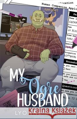 My Ogre Husband Lyonne Riley 9781917032827 Lyonne Riley - książka