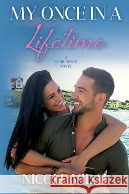 My Once in a Lifetime Nicole Vidal 9781735824338 Jasper Media LLC - książka