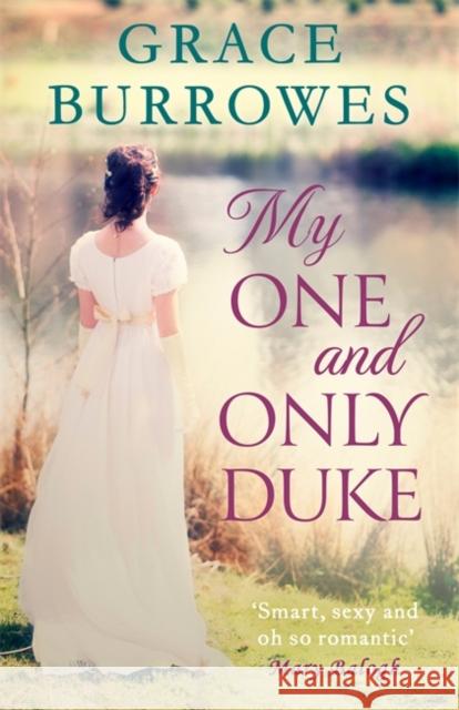 My One and Only Duke: includes a bonus novella Grace Burrowes 9780349419862 Little, Brown Book Group - książka