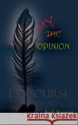 My Opinion Asif Sarwar 9798885461511 Notion Press - książka