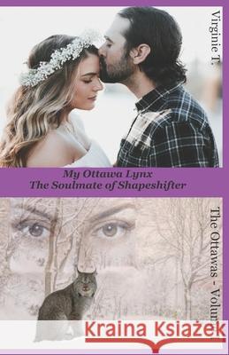 My Ottawa Lynx: The Soulmate of Shapeshifter Virginie T, Danilo Persico 9788835405702 Tektime - książka