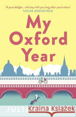 My Oxford Year Whelan, Julia 9780008278717 HarperCollins Publishers - książka