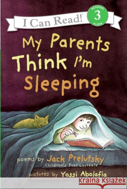 My Parents Think I'm Sleeping Jack Prelutsky Yossi Abolafia 9780060537227 HarperTrophy - książka