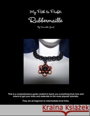 My Path to Profit: Rubbermaille Samantha Zinnel 9781304161857 Lulu.com - książka