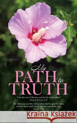 My Path to Truth / Unseen Angels Heavenly Encounters Shirley Ferguson 9781512771848 WestBow Press - książka