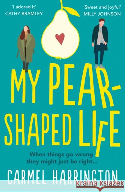 My Pear-Shaped Life Carmel Harrington 9780008276652 HarperCollins Publishers - książka