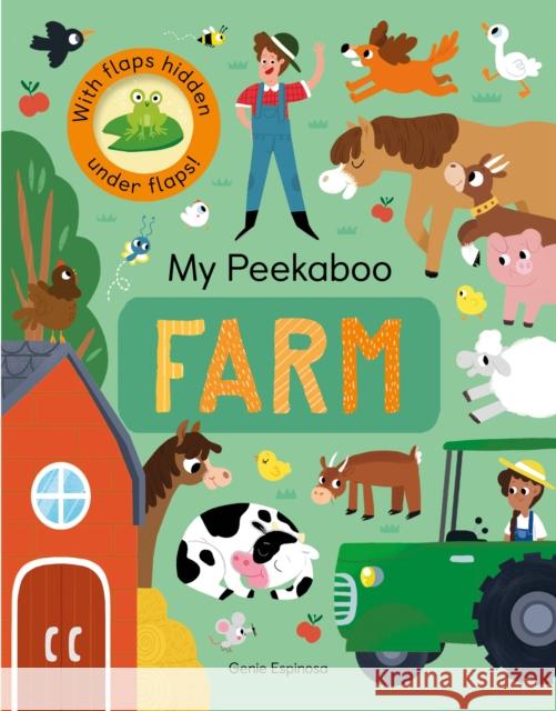 My Peekaboo Farm Jonny Marx Genie Espinosa  9781848578845 Little Tiger Press Group - książka
