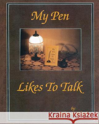 My Pen Likes To Talk Urbank, Dolores C. 9781463767259 Createspace - książka