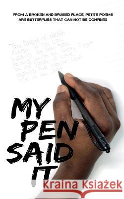 My pen said it Pete Russell Stefan Heikens 9783755737070 Bod - Books on Demand - książka