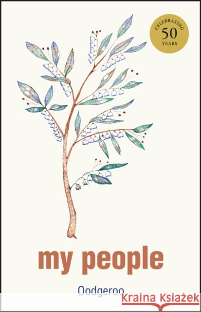 My People Oodgeroo Noonuccal 9780730391081 John Wiley & Sons Australia Ltd - książka