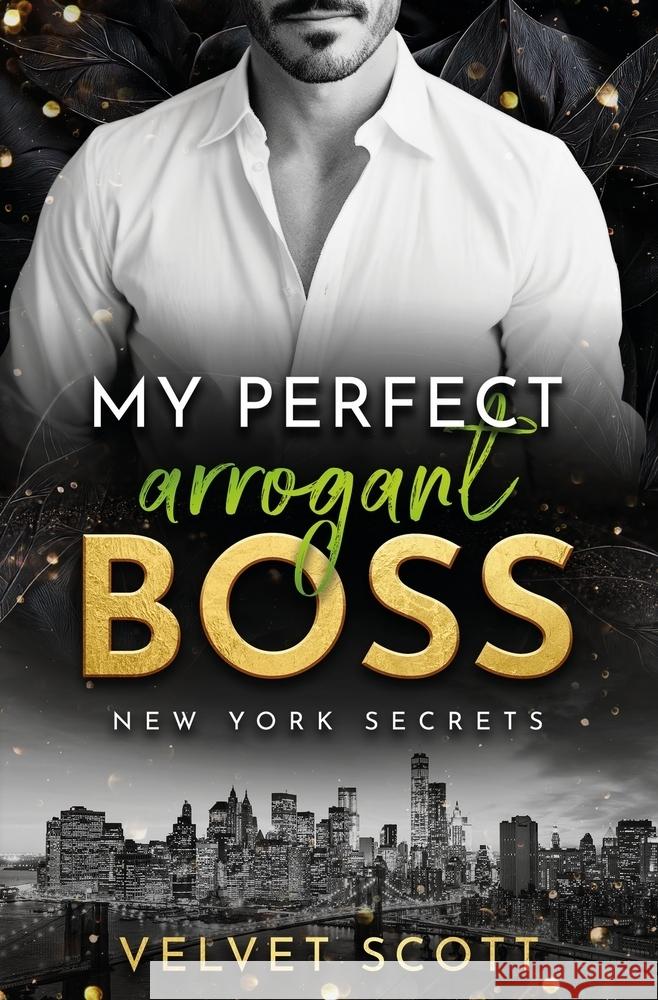 My perfect arrogant Boss Scott, Velvet 9783759246349 Federina Books - książka