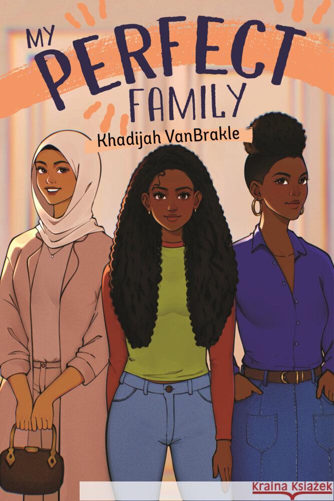 My Perfect Family Khadijah Vanbrakle 9780823454860 Holiday House - książka