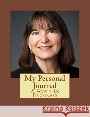 My Personal Journal Mary-Jo Nanna Christensen 9781983581533 Createspace Independent Publishing Platform - książka