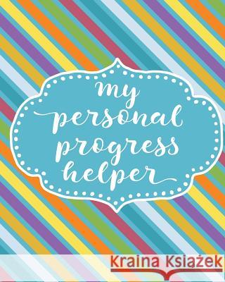 My Personal Progress Helper Deborah Owen 9780692739020 Personal Progress Helper - książka