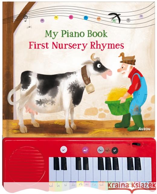 My Piano Book: Nursery Rhymes S. Braun 9782733861936 Auzou - książka