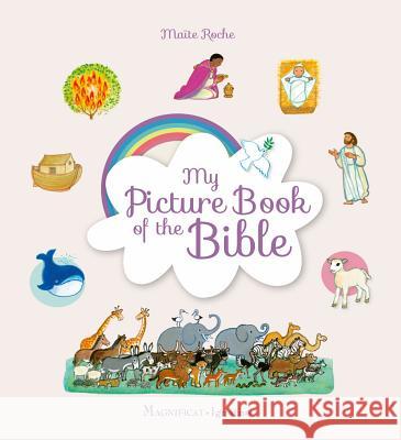 My Picture Book of the Bible Maite Roche 9781621642053 Magnificat - książka