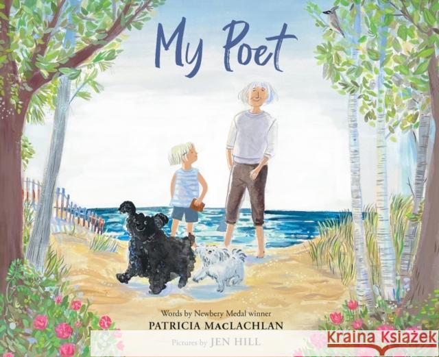 My Poet Patricia MacLachlan Jen Hill 9780062971142 HarperCollins Publishers Inc - książka