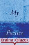 My Poetics Maureen N. McLane 9780226830384 The University of Chicago Press
