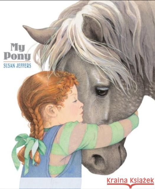 My Pony Susan Jeffers Susan Jeffers 9781423112952 Hyperion - książka