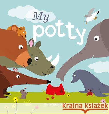 My Potty Anita Bijsterbosch 9781605373294 Clavis Publishing - książka