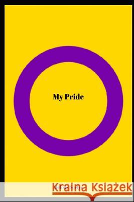 My Pride Melody Seelye 9781072527398 Independently Published - książka
