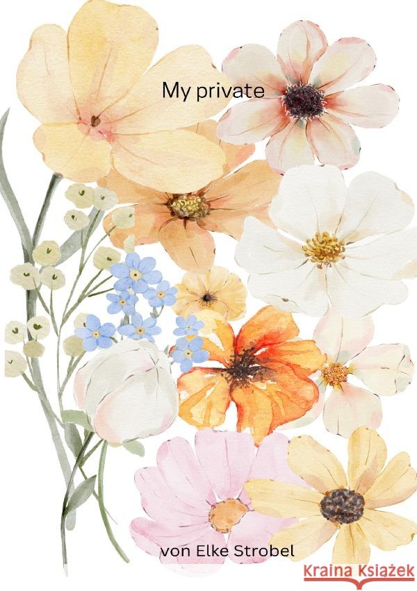 My Private Strobel, Elke 9783819779770 epubli - książka