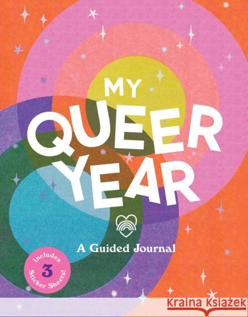 My Queer Year: A Guided Journal Ashley Molesso Chess Needham 9780762474899 RP Studio - książka