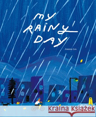 My Rainy Day Joanne Liu 9783791376868 Prestel - książka