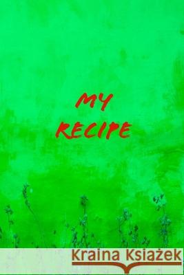 My recipe Simo Krous 9781677614479 Independently Published - książka