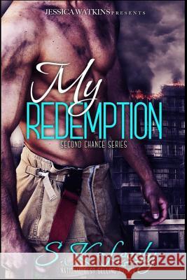 My Redemption: Second Chance Series S. K. Lessly 9781790778157 Independently Published - książka