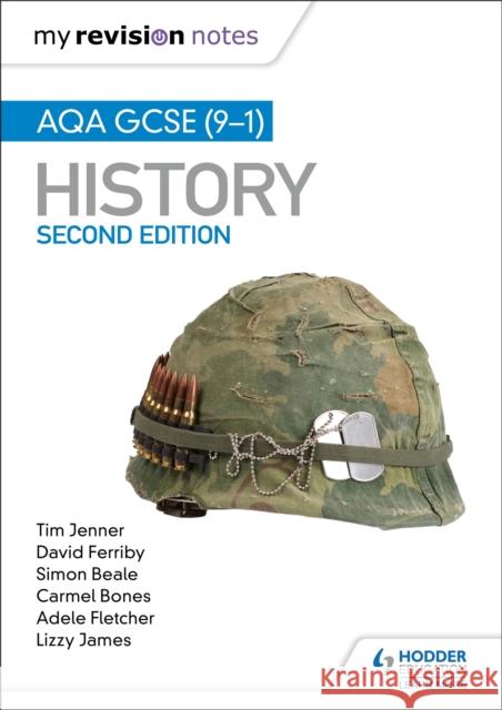 My Revision Notes: AQA GCSE (9-1) History, Second Edition: Target success with our proven formula for revision Tim Jenner David Ferriby Simon Beale 9781510455610 Hodder Education - książka