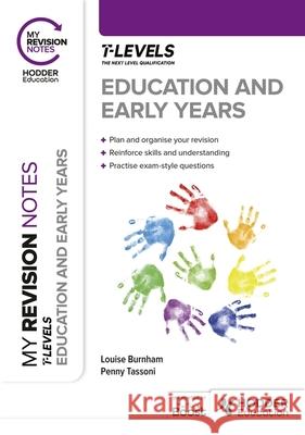 My Revision Notes: Education and Early Years T Level Louise Burnham 9781036005108 Hodder Education - książka