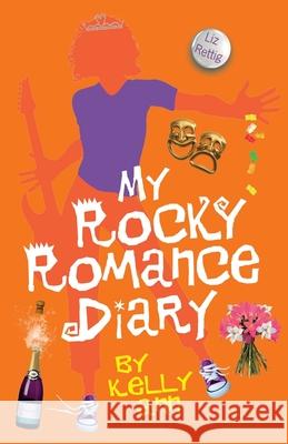 My Rocky Romance Diary  Rettig, Liz 9780552574976 Kelly Ann's Diary - książka