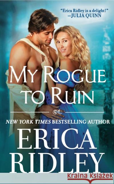 My Rogue to Ruin Erica Ridley 9781538769492 Little, Brown & Company - książka