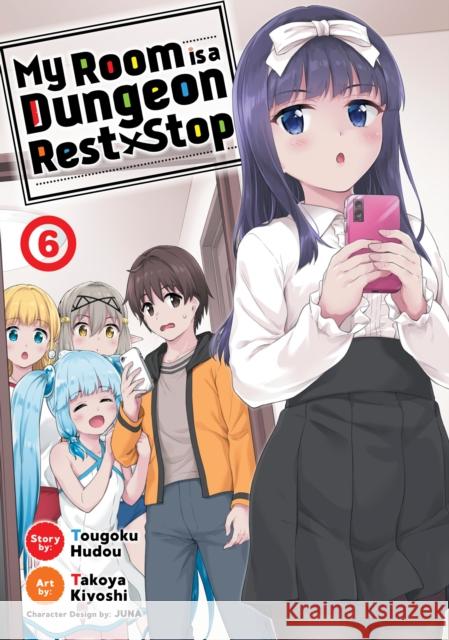 My Room is a Dungeon Rest Stop (Manga) Vol. 6 Tougoku Hudou 9781638582588 Seven Seas Entertainment, LLC - książka