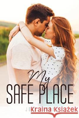 My Safe Place Joel Lebon 9781837617241 Joel Lebon - książka