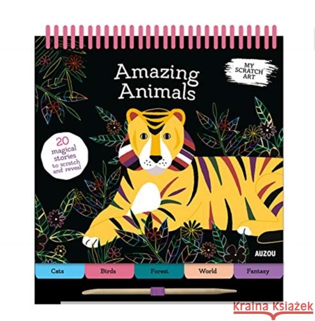 My Scratch Art: Amazing Animals Lizzie Preston   9782733873892 Auzou - książka