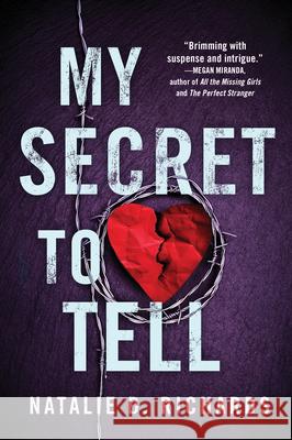 My Secret to Tell Natalie D. Richards 9781728209951 Sourcebooks Fire - książka