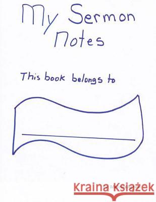 My Sermon Notes Melinda Agnew 9781536879414 Createspace Independent Publishing Platform - książka
